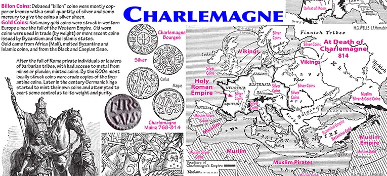 Charlemagne Coin, Charlemagne Monetary System, Holy Roman Empire, Death of Charlemagne 814 Map, Muslim Territories Map, Austrasia Map, Neustria Map